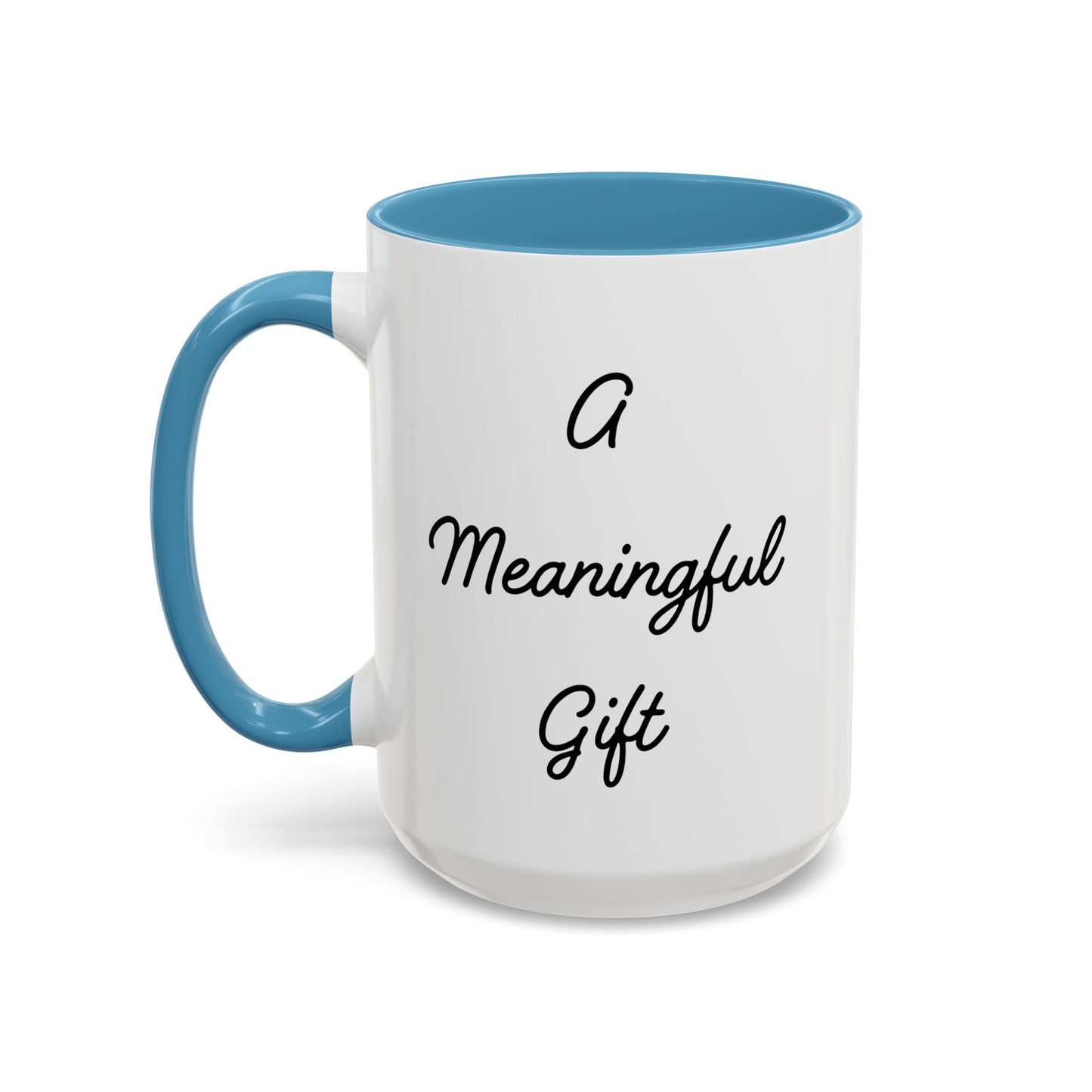 A Meaningful Gift Mug, For Those That Care, But Not That Much - In White