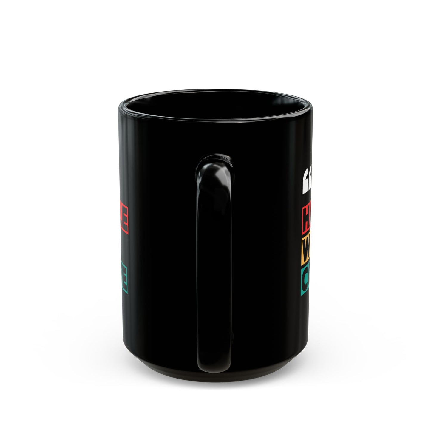 Be Safe, "Handle With Coffee" Mug - In Black