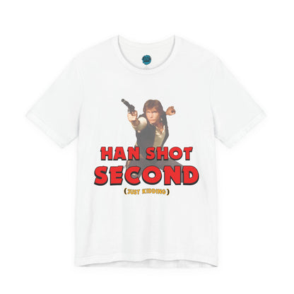 He Shot Second: Just Kidding Nerd Tee | Funny Space Cowboy Fantasy Fandom T-Shirt