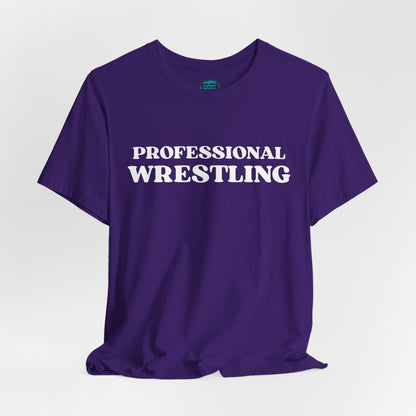 Professional Wrestling T-Shirt — Bold Retro Sports Tee