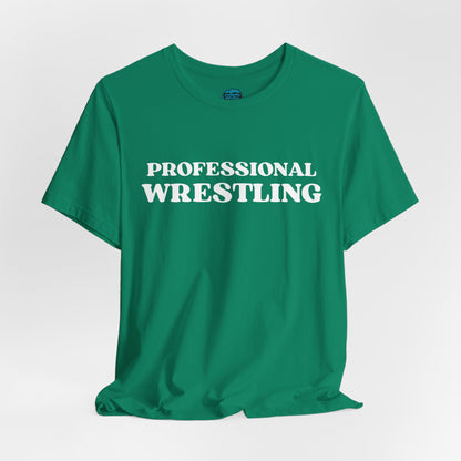 Professional Wrestling T-Shirt — Bold Retro Sports Tee