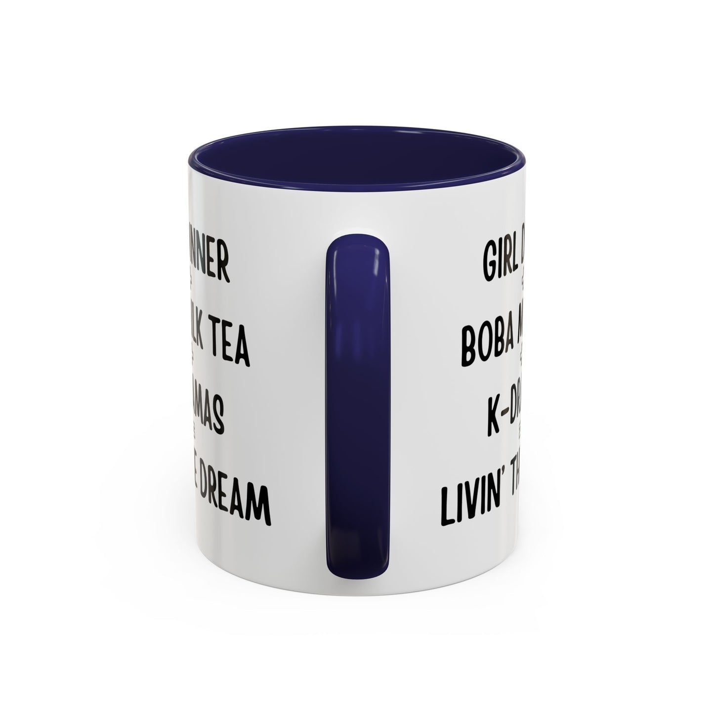 Live The Dream Any Way You Want Mug - In White