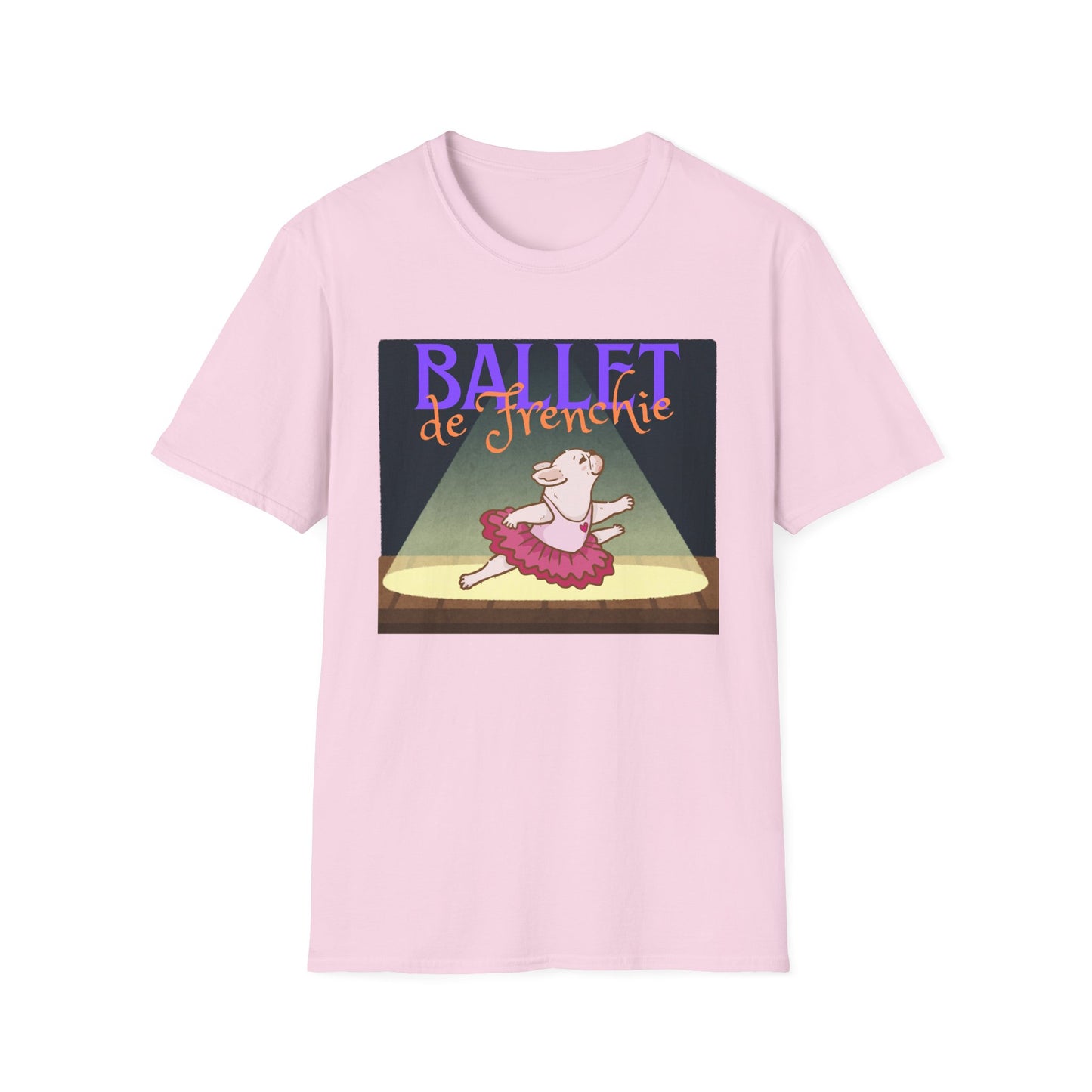 Frenchie Ballet T-Shirt, Cute Dance Humor Tee, Unisex Funny Gift, Ballet Lover Apparel, Unique Pet Lover T-Shirt, Funny Dog Tee