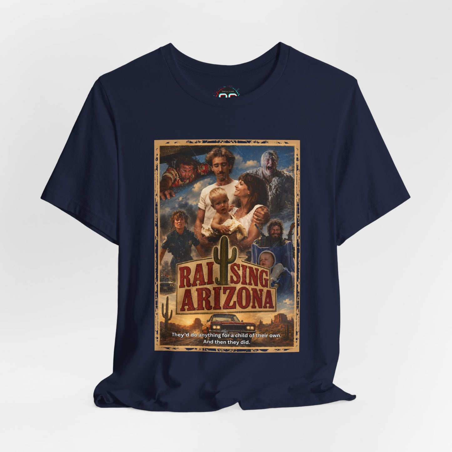 Raising Hell in Arizona Tee | Cult Comedy Movie Poster Tribute T-Shirt