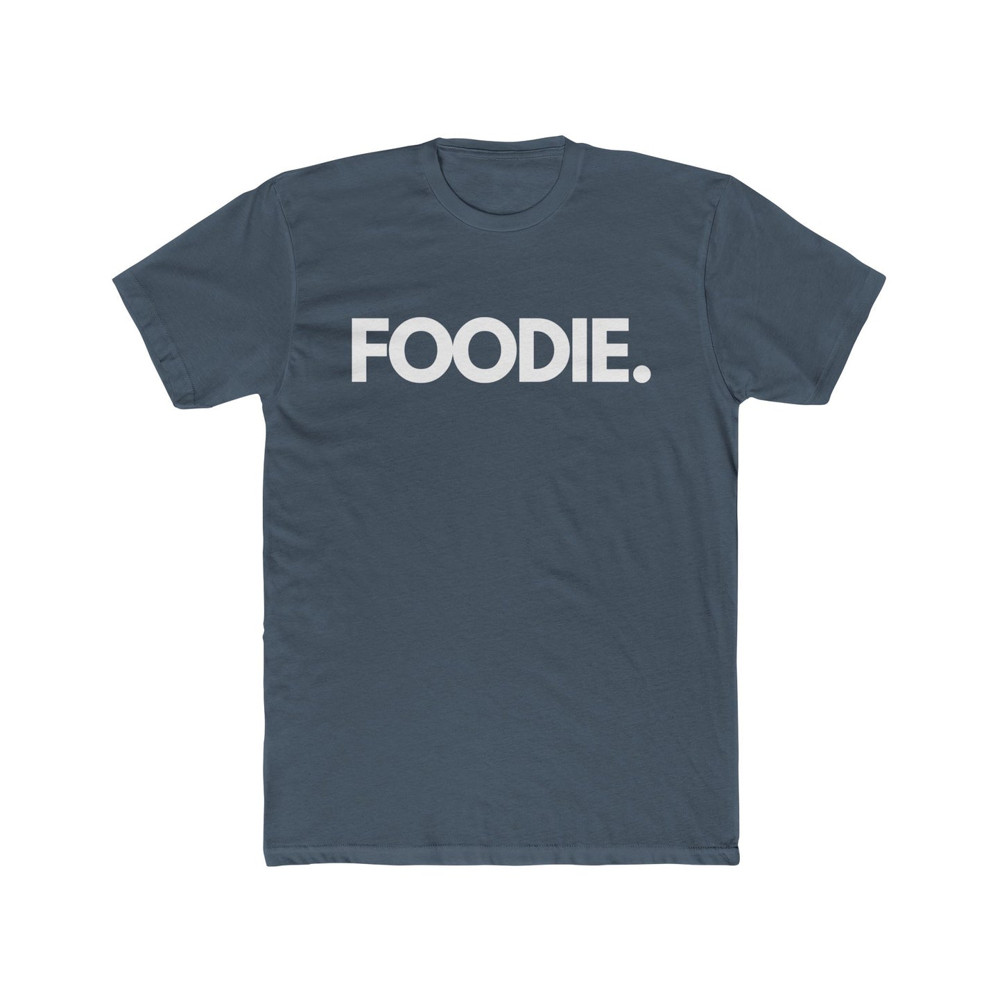 Foodie Unisex T-Shirt, For Food Lovers and Adventurers, Thoughtful and Fun Gift