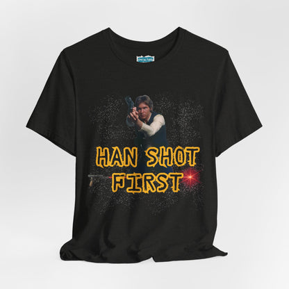 Han Shot First Nerd Tee | Space Cowboy Fandom Statement T-Shirt