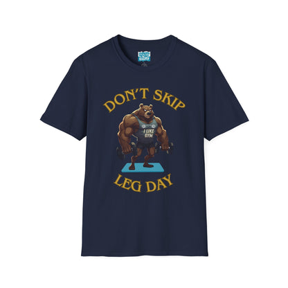 Don’t Skip Leg Day Tee | Funny Gym Bear Workout T-Shirt