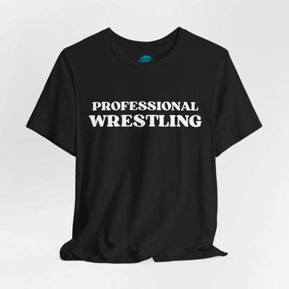 Professional Wrestling T-Shirt — Bold Retro Sports Tee