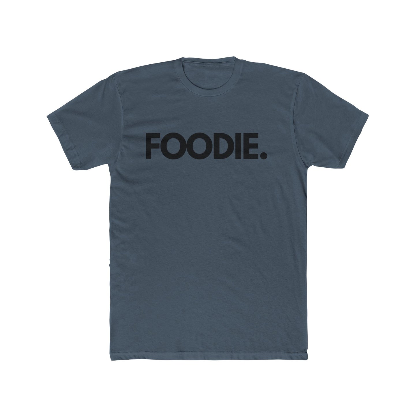 Foodie Unisex T-Shirt, For Food Lovers and Adventurers, Thoughtful and Fun Gift