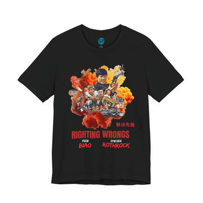 Righting Wrongs Tee – Yuen Biao & Cynthia Rothrock Hong Kong Action Movie Tribute