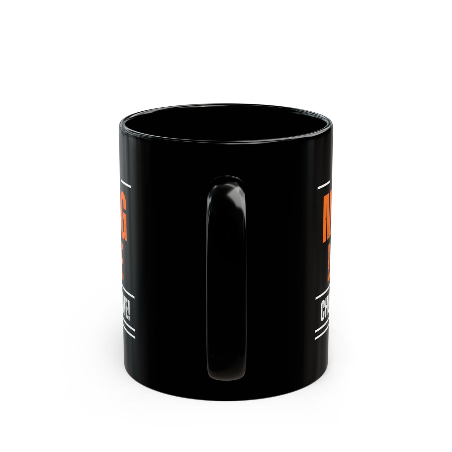 "The Mug Life Chose Me" Mug - In Black