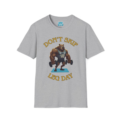 Don’t Skip Leg Day Tee | Funny Gym Bear Workout T-Shirt