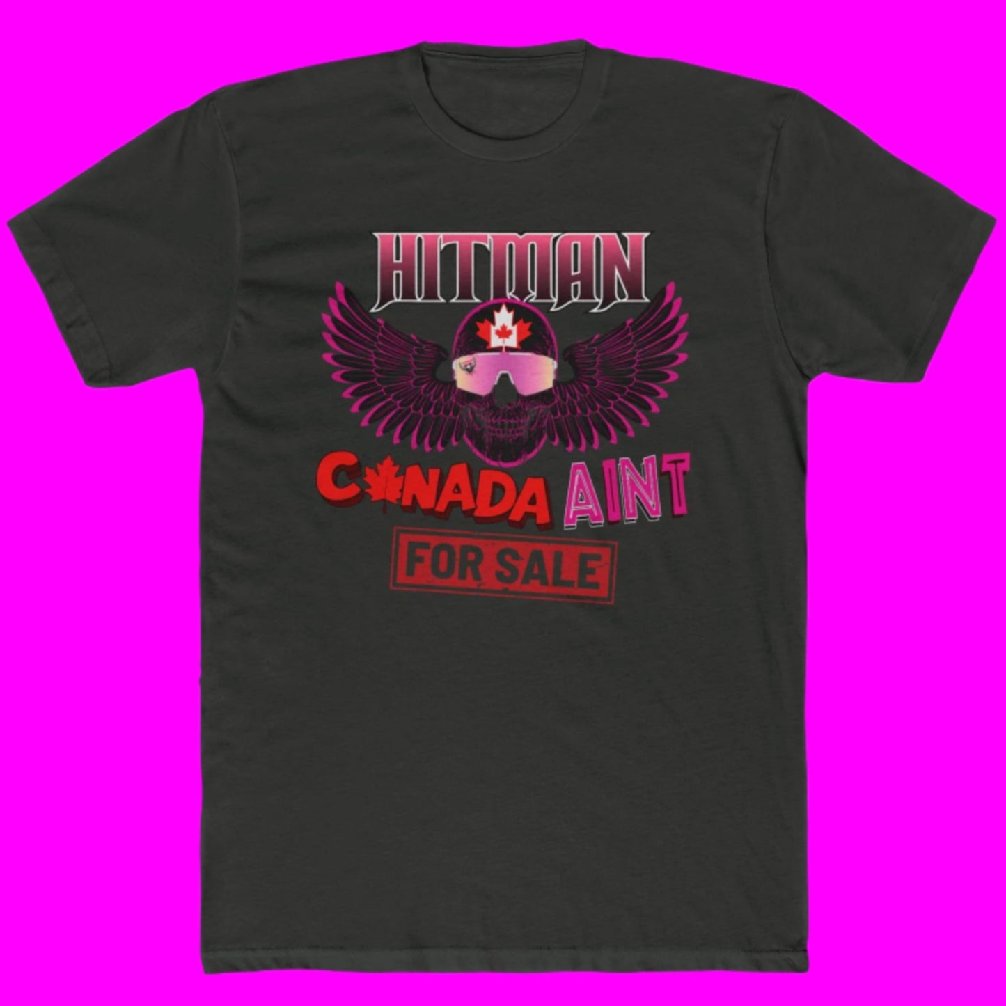 Bret 'Hitman' Hart Defending Canada - Canada Aint For Sale, Anti-Trump, Unisex Cotton Crew Tee, WWE Wrestling