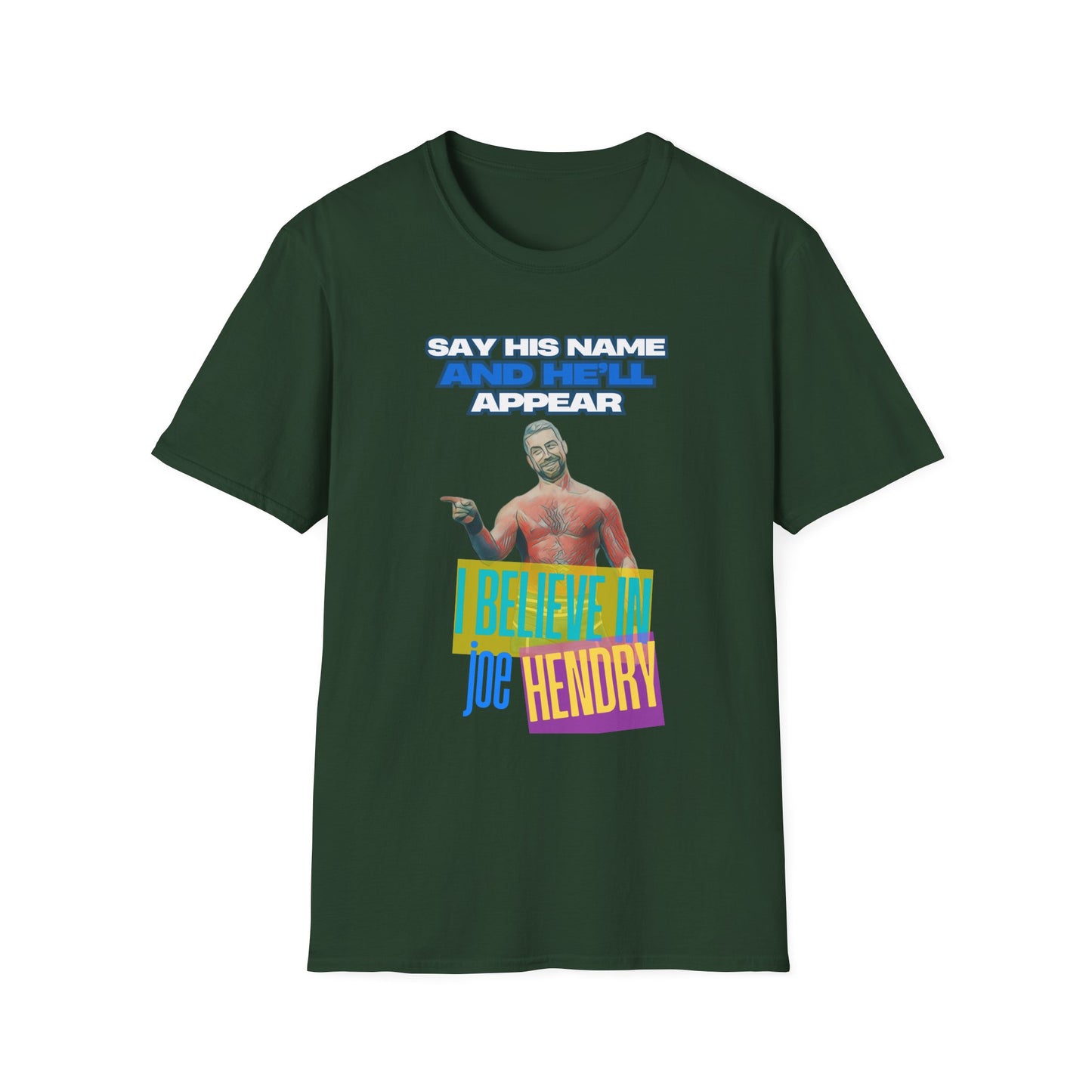 Joe Hendry Pro Wrestling T-Shirt - "I Believe in Joe Hendry" Lyrics & Iconic Hendry Pose Design