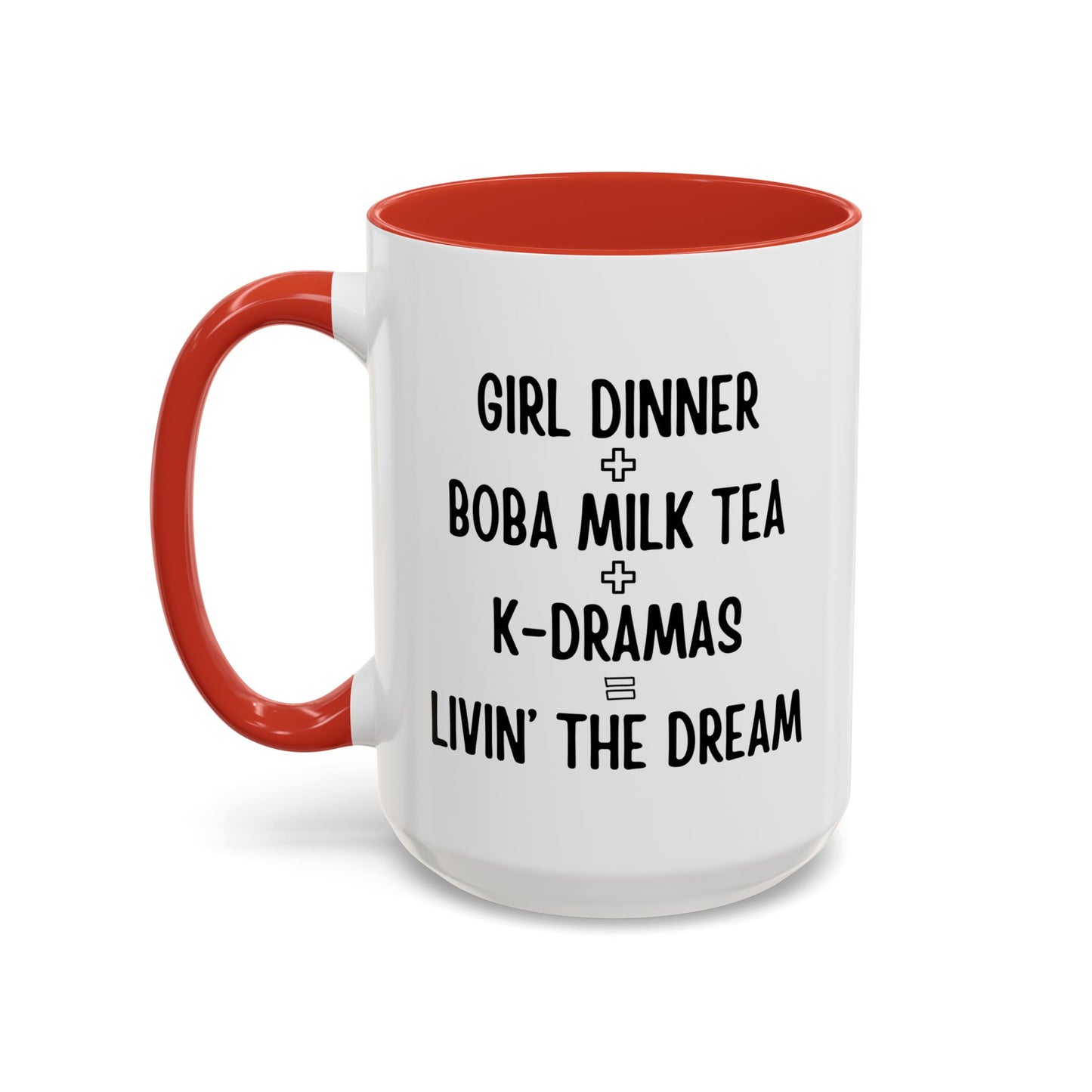 Live The Dream Any Way You Want Mug - In White