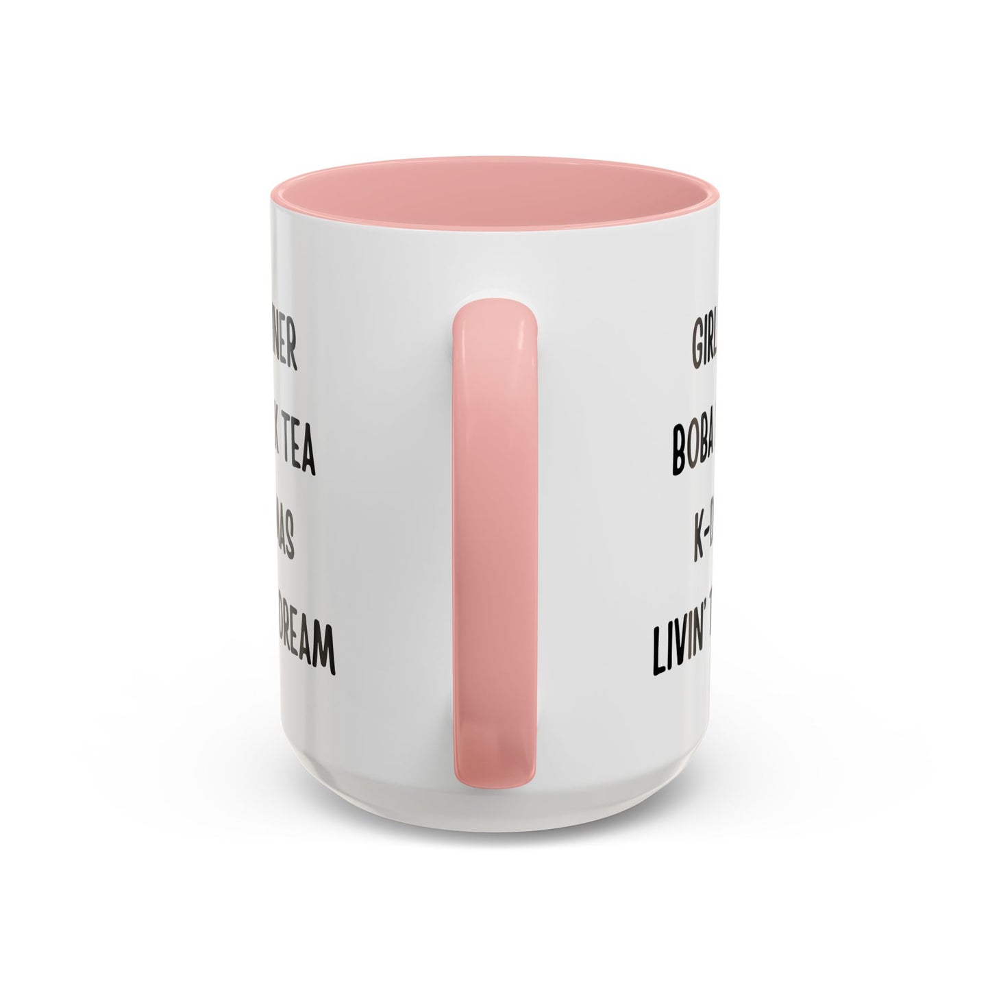 Live The Dream Any Way You Want Mug - In White