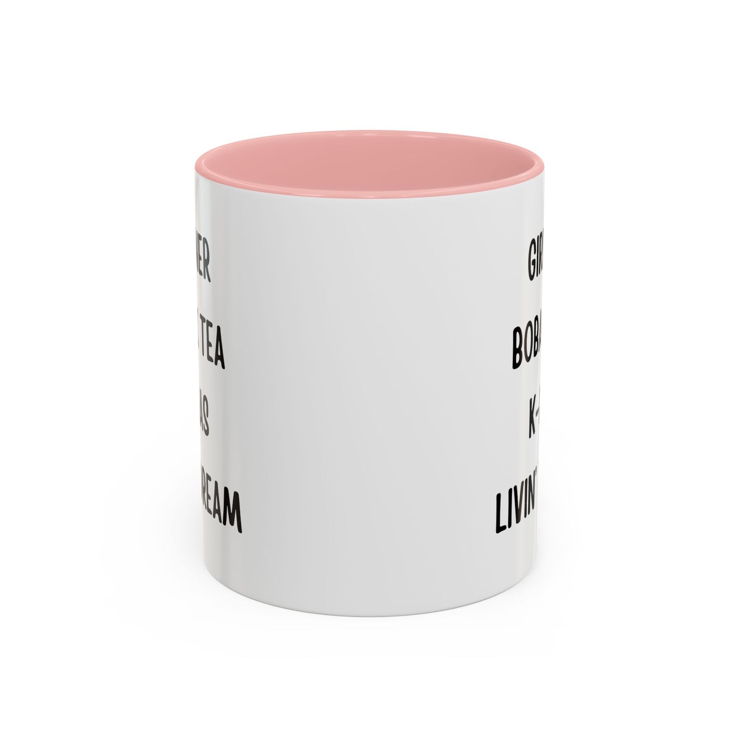 Live The Dream Any Way You Want Mug - In White