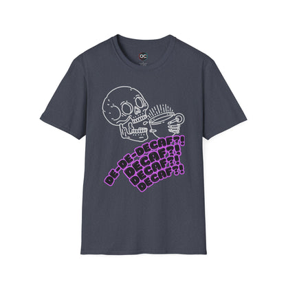 "DECAF? DECAF?? DECAFFFF???" Anti-Decaf Coffee T-Shirt – Because Weak Coffee is for the Dead