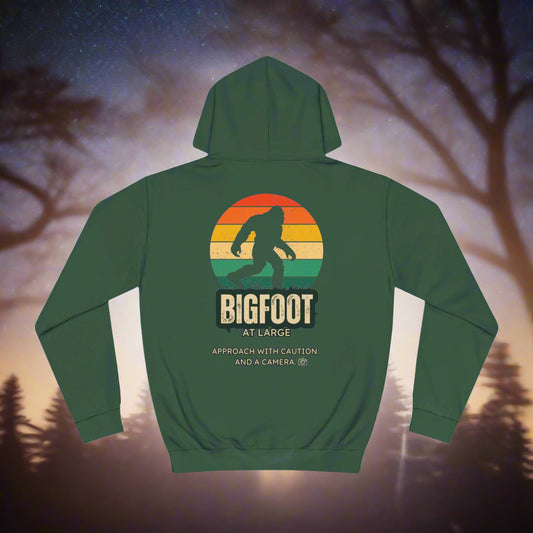 Bigfoot Sighted, Bring Cameras - A Double Sided Hoodie