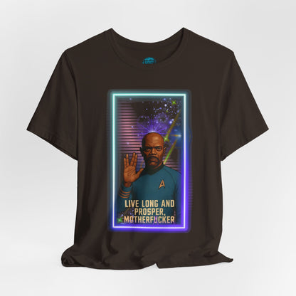 Live Long and Prosper, Mother F*cker” Tee – Sci-Fi Space Parody T-Shirt