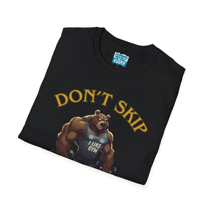 Don’t Skip Leg Day Tee | Funny Gym Bear Workout T-Shirt