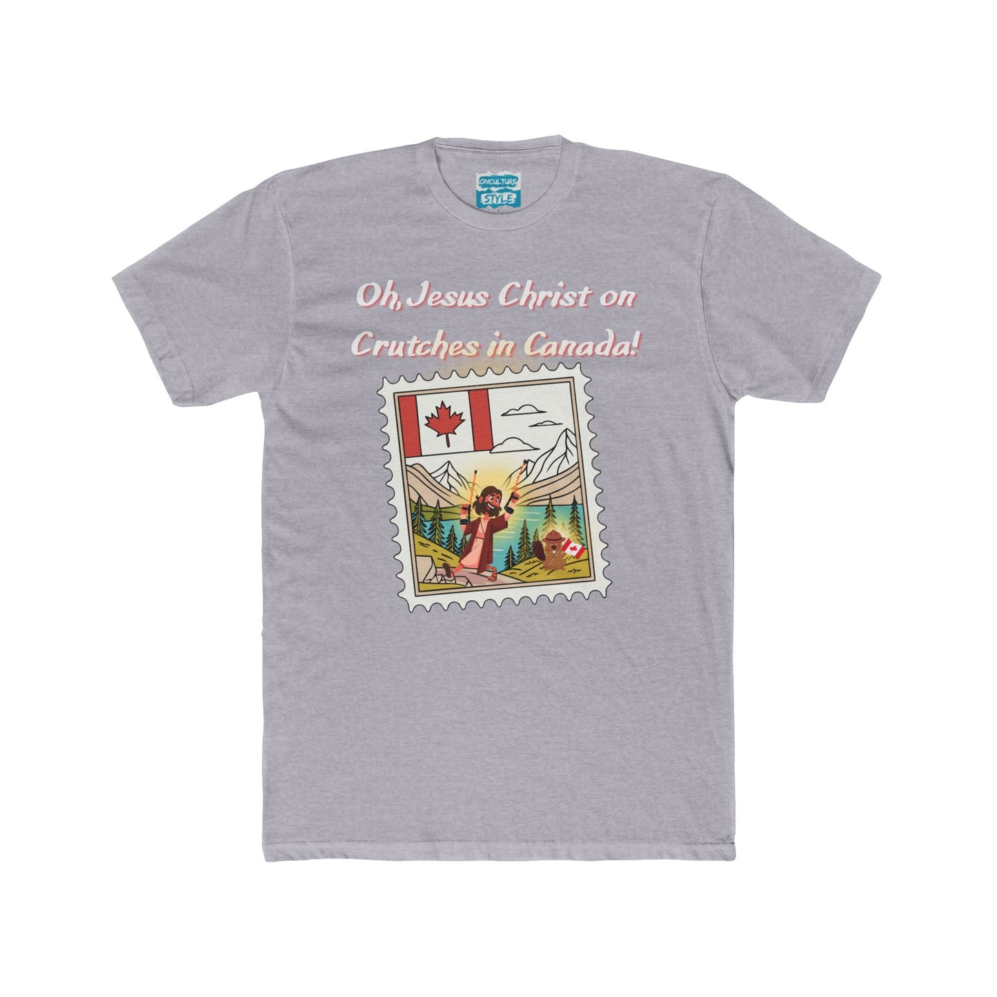 Funny "Oh, Jesus Christ on Crutches in Canada!" Tee | Chaotic Humor Graphic T-Shirt