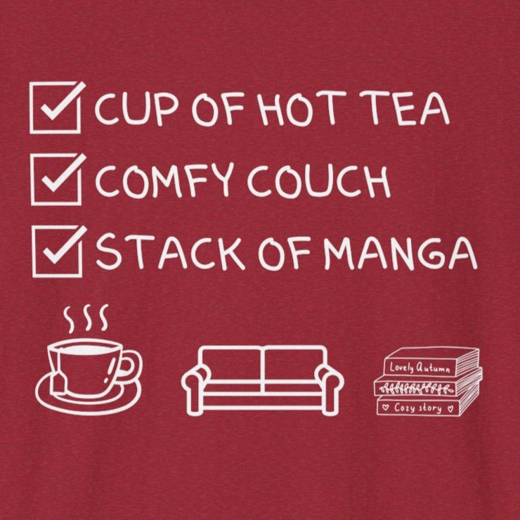 A Cozy Afternoon Equals Hot Tea, Comfy Couch, and Manga T-Shirt