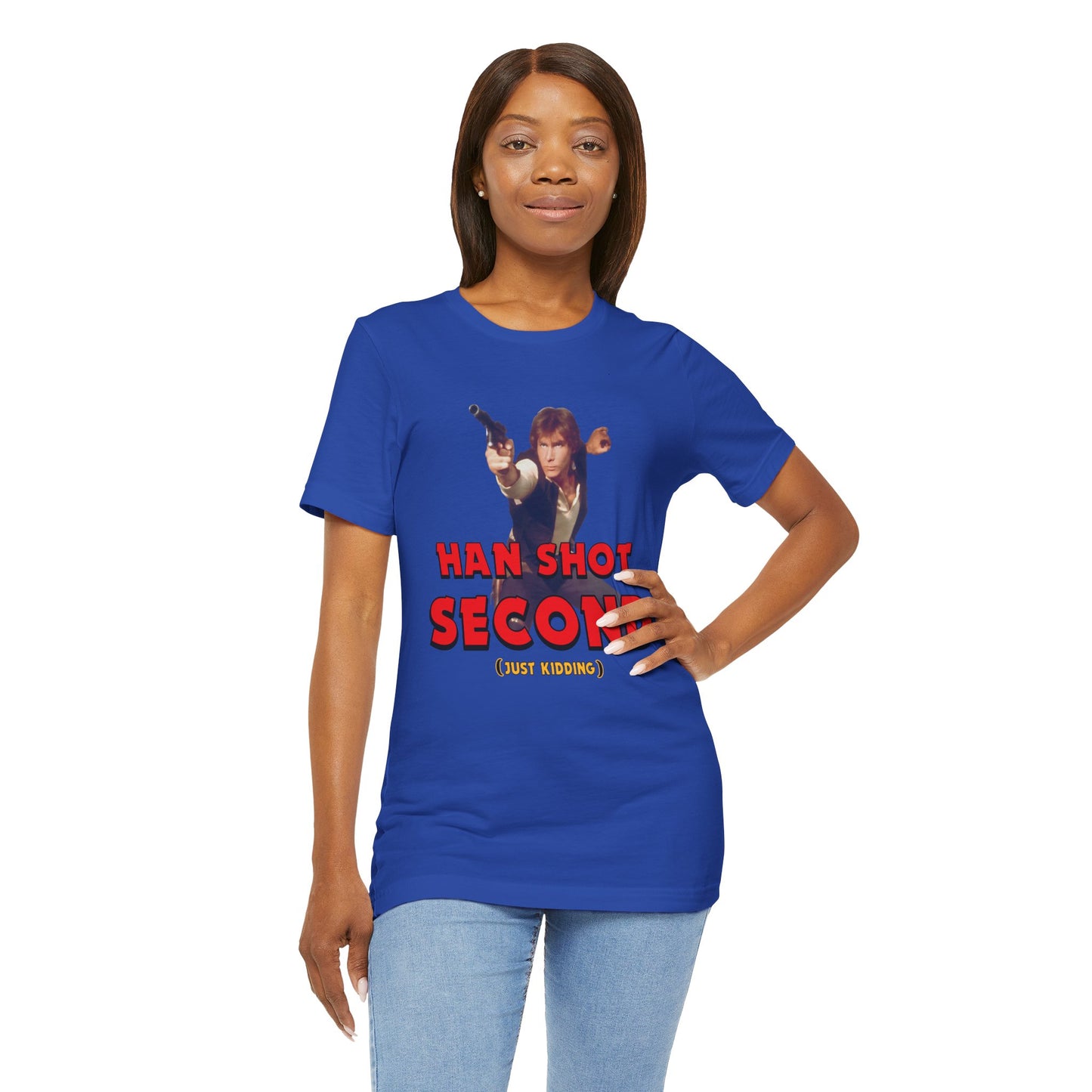 He Shot Second: Just Kidding Nerd Tee | Funny Space Cowboy Fantasy Fandom T-Shirt