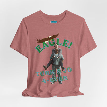 “EAGLE!” Classic TV Tee | JD & Turk Tribute T-Shirt