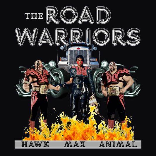 "Road Warriors: Wasteland Warlords" T-Shirt – When Wrestling Meets Mad Max Mayhem!