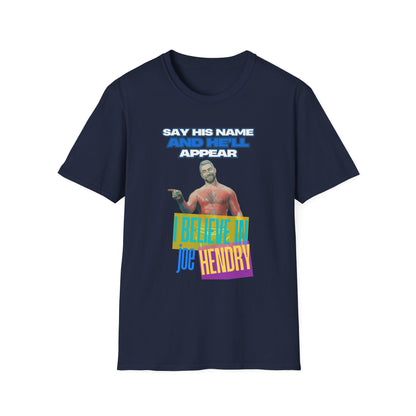 Homage to THE Joe Hendry, Pro Wrestling T-Shirt - Because The One Thing missing from Pro Wrestling is Pop Music!