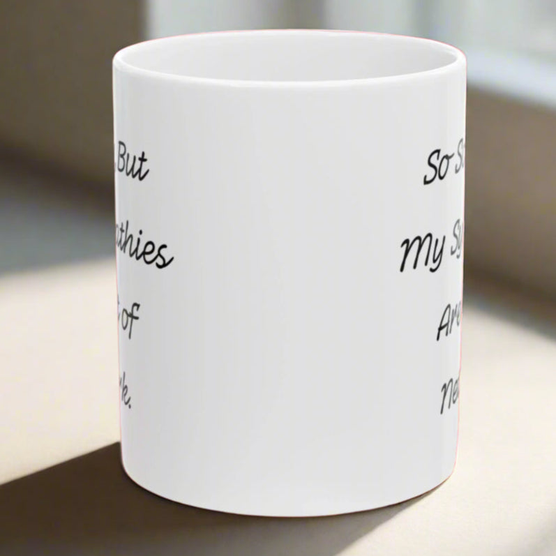 "Sorry, My Condolences Are Out of Network" Mug - In White