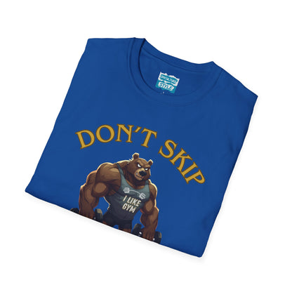 Don’t Skip Leg Day Tee | Funny Gym Bear Workout T-Shirt