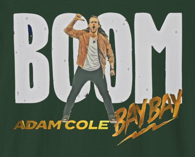 I'm Adam Cole Bay Bay T-Shirt