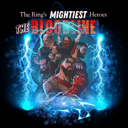 The Bloodline Animated Pro Wrestling Tee | Ring's Mightiest Heroes Shirt | Roman, Sami, Jey, Jimmy, Solo, Paul | Lightning Design