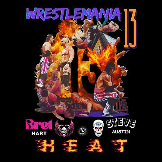 WrestleMania 13 “HEAT” Collage Tee – The Hitman Bret Hart vs. Stone Cold Steve Austin Tribute