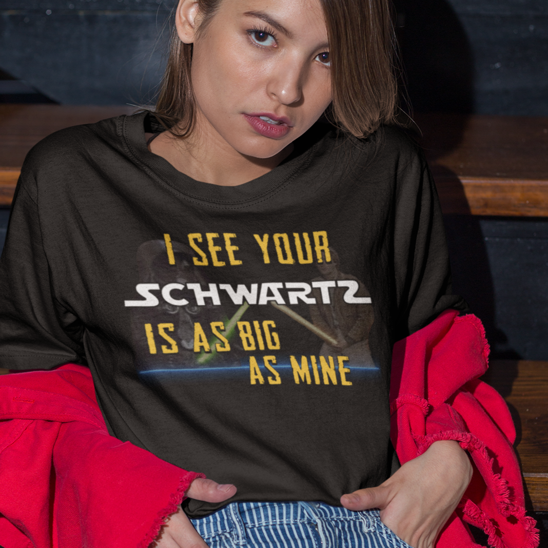 Spaceballs Homage 'Schwartz' T-Shirt - Mel Brooks Classic Movie Quote Tee | Lone Star vs Dark Helmet Design