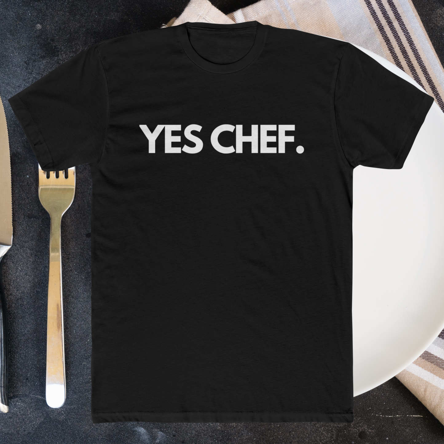 Yes Chef. Unisex T-Shirt, For Food Lovers and Adventurers, Cooking Fans, Thoughtful and Fun Gift